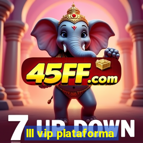 lll vip plataforma